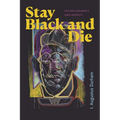 Stay Black and Die: On Melancholy and Genius