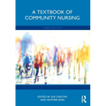 A Textbook of Community Nursing