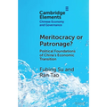 Meritocracy or Patronage?