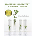 Leadership Laboratory for Nurse Leaders