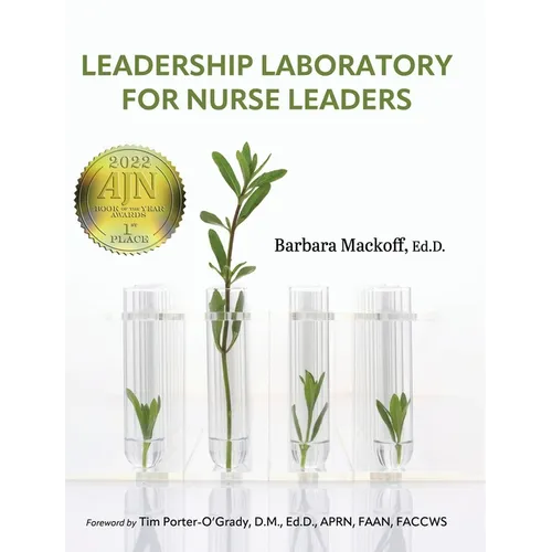 Leadership Laboratory for Nurse Leaders