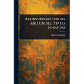 Arkansas Governors and United States Senators