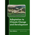 Adaptation to Climate Change and Development