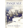 Pasquale: Tales of a Brooklyn Grocer's Son