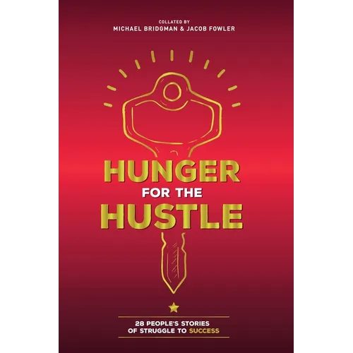 Hunger For The Hustle