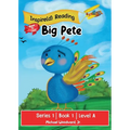 Big Pete: Series 1 Book 1 Level A