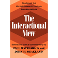 The Interactional View