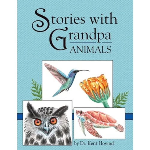Stories with Grandpa: Animals