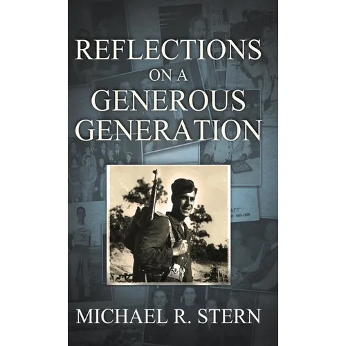 Reflections On A Generous Generation