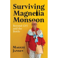 Surviving Magnelia Monsoon: Beyond 1215 and the Bottle
