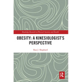 Obesity: A Kinesiology Perspective