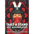 Take a Stand, Art Against Hate: A Raven Chronicles Anthology
