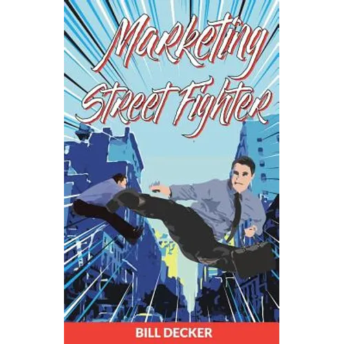 Marketing Street Fighter