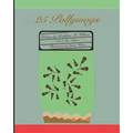 25 Pollywogs: A Story of Friendship