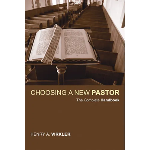 Choosing a New Pastor