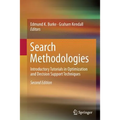 Search Methodologies: Introductory Tutorials in Optimization and Decision Support Techniques