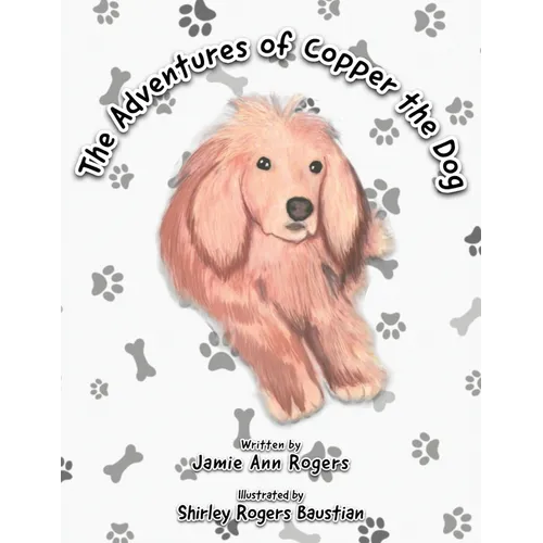 The Adventures of Copper the Dog