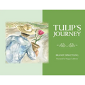 Tulip's Journey