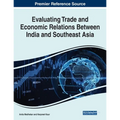 Evaluating Trade and Economic Relations Between India and Southeast Asia