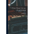 The Practical Plasterer
