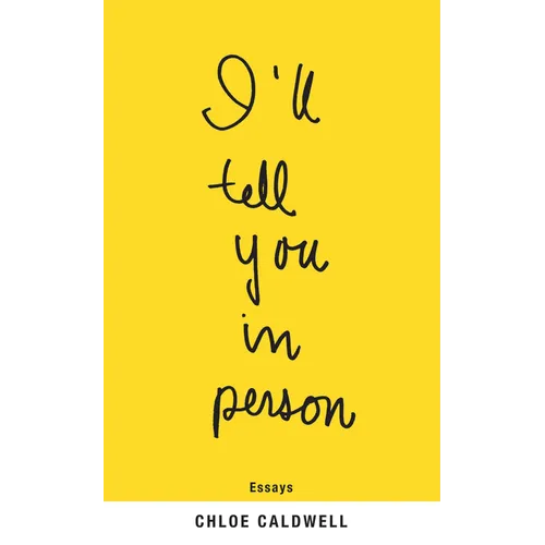 I'll Tell You in Person