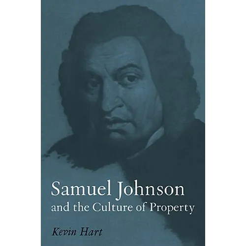 Samuel Johnson and the Culture of Property