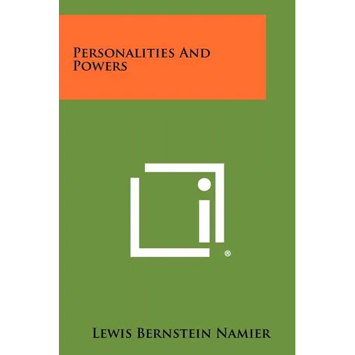 Personalities and Powers