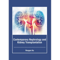 Contemporary Nephrology and Kidney Transplantation