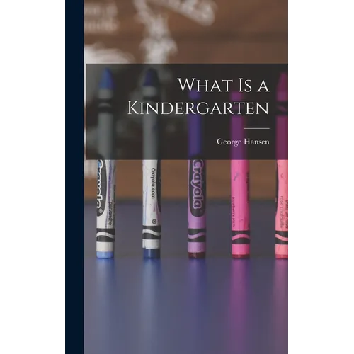 What is a Kindergarten