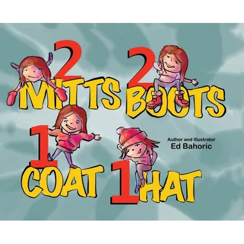 2 Mitts, 2 Boots, 1 Coat, 1 Hat