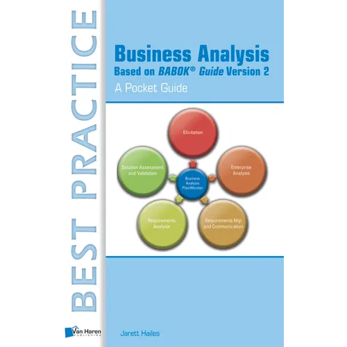 Business Analysis Based on Babok Guide Version 2: A Pocket Guide