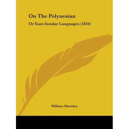 On The Polynesian: Or East-Insular Languages (1834)