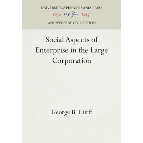 Social Aspects of Enterprise in the Large Corporation