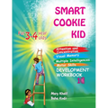 Smart Cookie Kid For 3-4 Year Olds Attention and Concentration Visual Memory Multiple Intelligences Motor Skills Book 1C