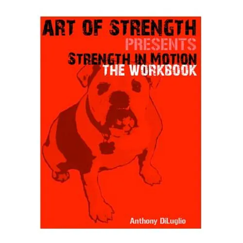 Strength in Motion