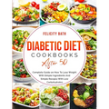 Diabetic Diet Cookbook After 50: Complete Guide on How To Lose Weight With Simple Repices With Low Carbohydrates