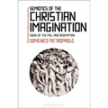 Semiotics of the Christian Imagination: Signs of the Fall and Redemption