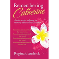 Remembering Catherine