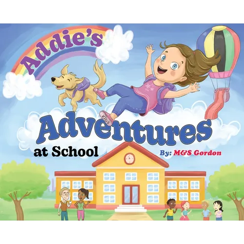 Addie's Adventures at School