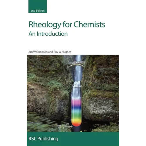 Rheology for Chemists: An Introduction