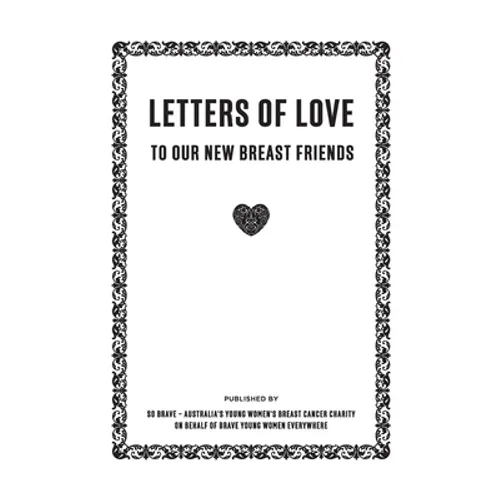 Letters of Love - to our new breast friends