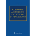 Corporate Acquisitions and Mergers in New Zealand