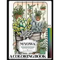 Make Your Own Wall Art - A Coloring Book Potted Plants and Succulents