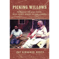 Picking Willows: Daisy and Lilly Baker, Maidu Basket Makers of Lake Almanor