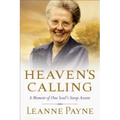 Heaven's Calling: A Memoir of One Soul's Steep Ascent