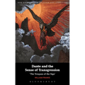 Dante and the Sense of Transgression: 'The Trespass of the Sign'