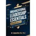 Organizational Leadership Essentials