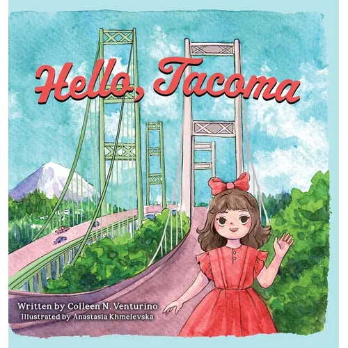 Hello, Tacoma