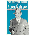 Political Career of Floyd B. Olson