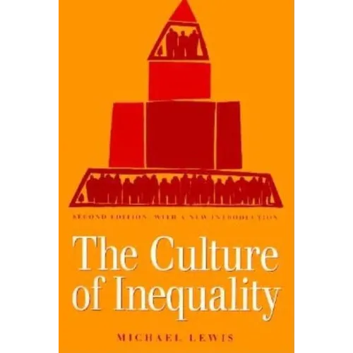 The Culture of Inequality